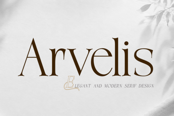 Arvelis: The Serif Font That Elevates Digital Branding
