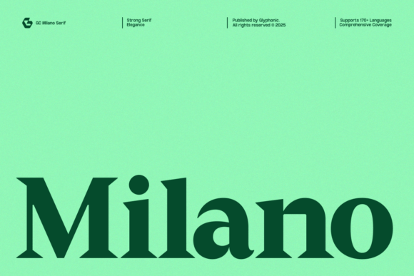 Gc Milano: The Bold Serif Typeface for Campaigns That Demand Attention