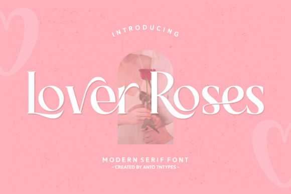 Lover Roses: A Romantic Serif Font for Authentic Brand Identity