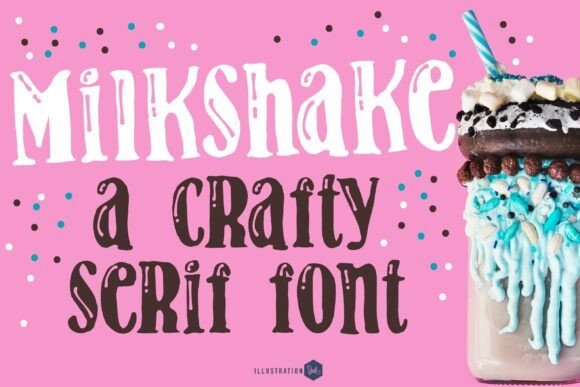 Milkshake Family: The Creamy Serif Font for Memorable Branding