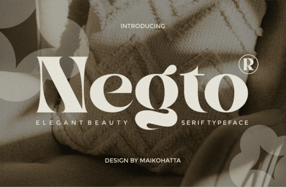 Negto: The Elegant Serif Typeface for Sophisticated Branding