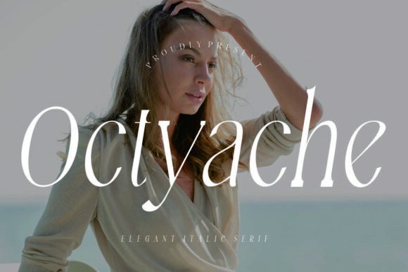 Octyache: The Graceful Serif Font for Handmade Luxury Brands