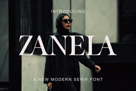 Zanela: The Modern Serif Font for High-Impact Editorial Design
